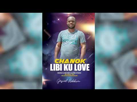 Chanok - Libi Ku Love (Prod:RN-Media Pro)