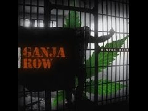 Ganja Row | Pistol Hill | Official Lyric Video