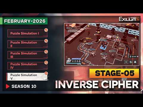 *NEW* INVERSE CYPHER SEASON 10 STAGE-5 (DP-1-5)SOLUTION | FEBRUARY 2026 [GIRLS FRONTLINE 2: EXILIUM]