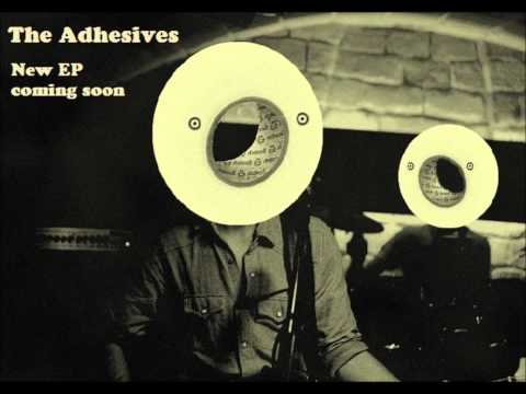 The Adhesives - In A Gutter
