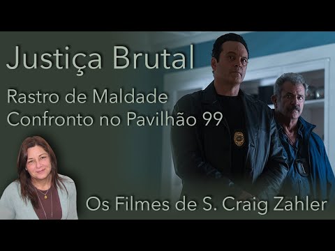 "Justiça Brutal", a tocaia de Mel Gibson e Vince Vaughn