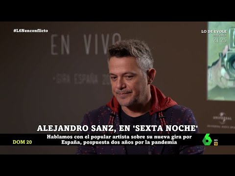 La confesión más personal de Alejandro Sanz en laSexta Noche