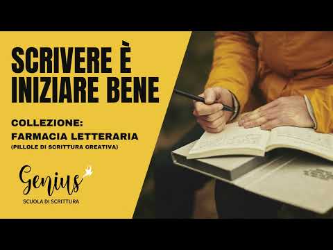 Collezione – Scrivere è iniziare bene [scrittura creativa]