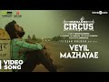 Mehandi Circus | Veyil Mazhayae Video Song | Sean Roldan | Rangaraj | Saravanaa Rajendran