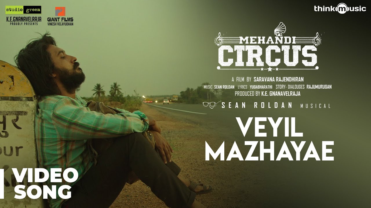 Veyil Mazhayae Song Lyrics | Mehandi Circus | Vignesh, Susha