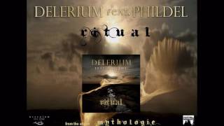 Delerium ft. Phildel -  Ritual