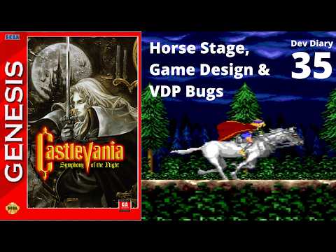 Horse Level, Game Design & VDP Bugs - Castlevania: SotN for Mega Drive & Genesis - Dev Diary 35