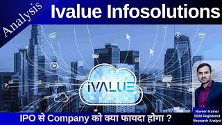 Ivalue Infosolutions Analysis | Ivalue Infosolutions Limited Fundamentals | GMP | Review | IPO