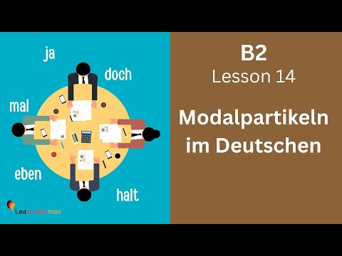 B2 Lesson 14 | Modalpartikeln im Deutschen | Learn German B2