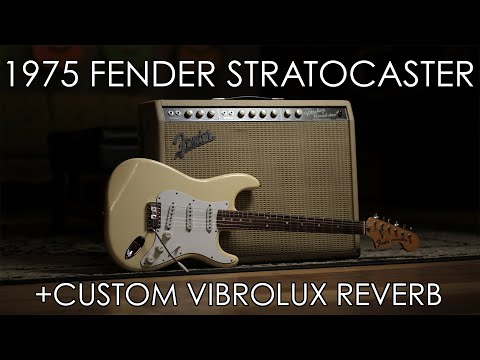 "Pick of the Day" - 1975 Fender Strat and 90s Custom Vibrolux Reverb