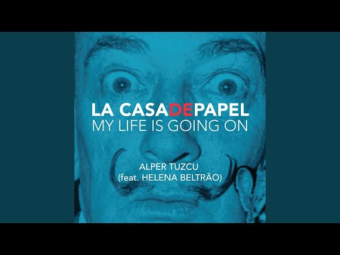 My Life Is Going On (feat. Helena Beltrão)
