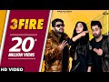 3 FIRE : Sharry Mann (Official Video) Feat MistaBaaz | Swaalina | New Punjabi Songs 2019 | Teen Fire