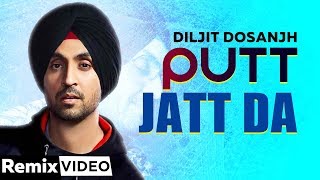 Putt Jatt Da (Remix) | Diljit Dosanjh | DJ IsB Mix | Ikka | Kaater | Latest Songs 2019 | Remix Song