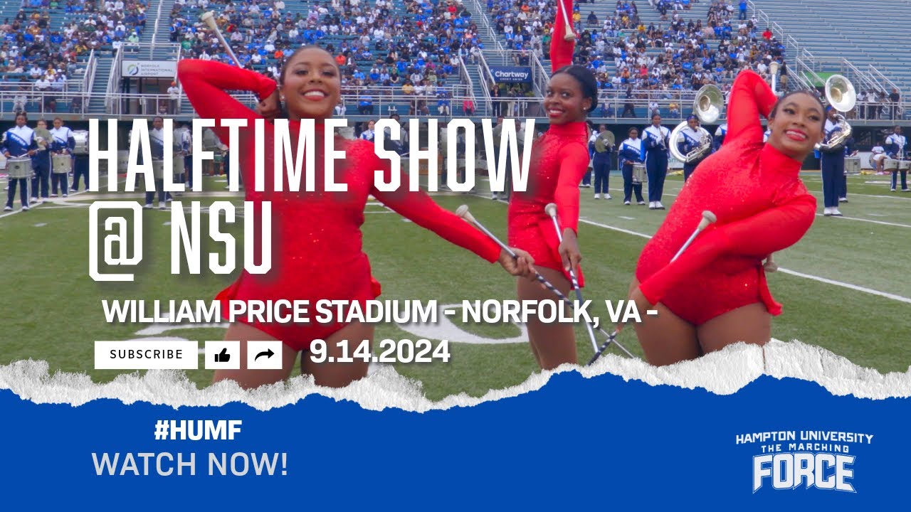 HamptonU - Halftime Show @ NSU (9.14.2024)