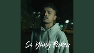 Download lagu Se Yang Paksa mp3
