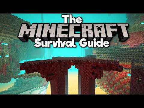 Spawn-proofing a Wither Skeleton Farm! ▫ The Minecraft Survival Guide (Tutorial Lets Play)[Part 341]