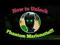 UPDATED How To Unlock Phantom Marionette Return To Animatronica Roblox