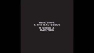 Nick Cave and The Bad Seeds - (I'll Love You) Till The End Of The World