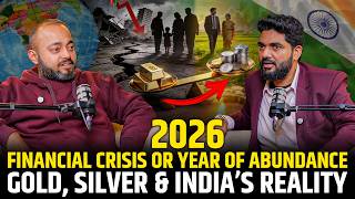The 2026 Money Reset: Gold, Dollar & India’s Financial Future @AbhishekKar
