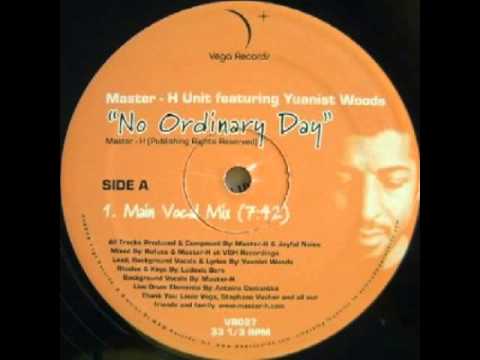 VR027   Master H Unit feat  Yuanist Woods   No Ordinary Day