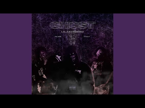 GHOST (feat. YK ACE & King P)