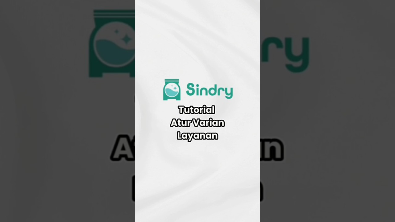 Cara Menambah Varian dan Harga Layanan di Software Laundry Sindry