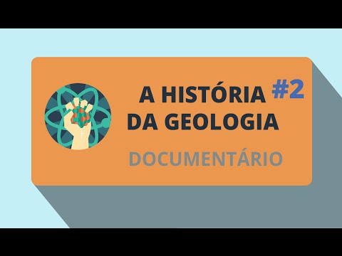 A História da Geologia - Episódio 2/3 (Documentário)