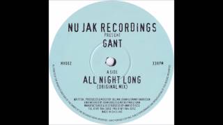 Gant - All Night Long (Original Mix)