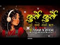 Kurle Kurle Tujhe Kale Kale Bal Dhol Mix Dj Tushar Tk Kop