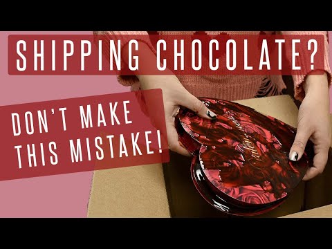 Shipping Chocolate Disaster! Don't make this rookie mistake
