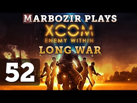 XCOM Enemy Within Long War Let's Play - Part 52
