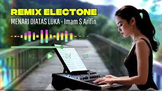 Download lagu Remix Dangdut Electone Lulo | Menari Di Atas Luka   | Versi Org Musik Audio | Full Bass mp3