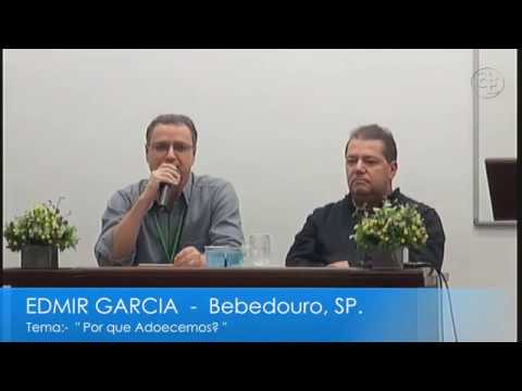 Por que adoecemos? - Palestra com Edmir Garcia
