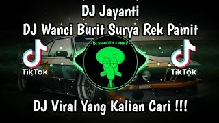 Download lagu DJ JAYANTI | DJ WANCI BURIT SURYA REK PAMIT VIRAL TIK TOK TERBARU 2024 YANG KALIAN CARI mp3 Download lagu DJ JAYANTI | DJ WANCI BURIT SURYA REK PAMIT VIRAL TIK TOK TERBARU 2024 YANG KALIAN CARI mp3