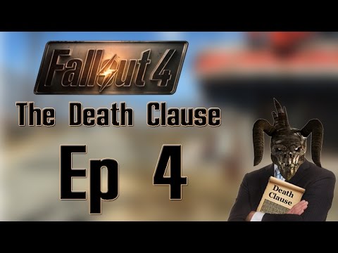 Fallout: The Death Clause Ep-4: Clueless Gamer - A Fallout 4 Podcast