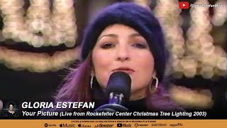 Gloria Estefan - Your Picture (Live from Rockefeller Center Christmas Tree Lighting 2003)