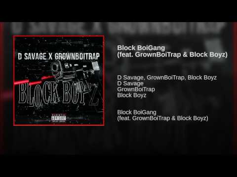 Video thumbnail for Block Boy Gang
