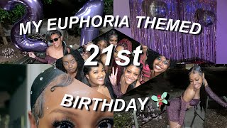 MY EUPHORIA THEMED 21st BIRTHDAY PARTY💜 (grwm/ prep, decorating, getting lit🥳)