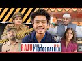 Raju Street Photographer Series Episode 1 Mr Hero New Video
