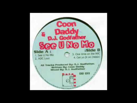 DJ Godfather & Coon Daddy - See U No Mo (Butchy Edit)