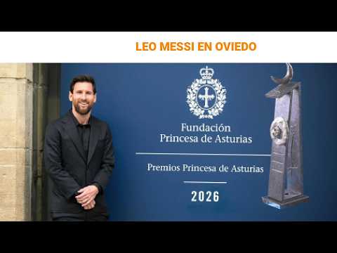 Recibimiento a Messi en Oviedo, Premio Princesa de Asturias del Deporte | RTVE Noticias