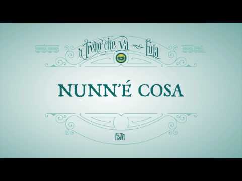 Video thumbnail for Nunn’è cosa