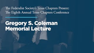 Click to play: Gregory S. Coleman Memorial Lecture & Luncheon