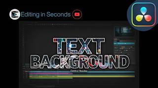 How to Add a Background to Text in DaVinci Resolve Step by Step