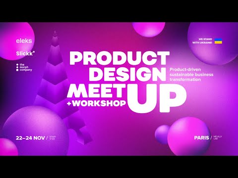 ELEKS Product Design Meetup in Paris 2022