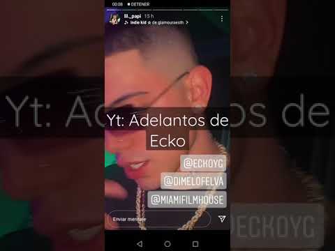 Adelanto Ecko - Grabación del tema de Ecko ft. Lil papi