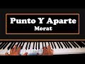 Punto Y Aparte - Morat Piano Cover (Karaoke / Instrumentaal) Punto Y Aparte - Morat Piano Cover (Karaoke / Instrumentaal)