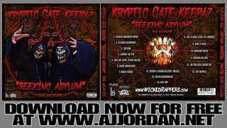 KRYPTIC GATE KEEPAZ (AJ Jordan & Spyder) Seeking Asylum Mixtape [FREE DOWNLOAD]