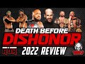 ROH Death Before Dishonor 2022 Full Show Review AN ABSOLUTE CLASSIC WITH FTR VS THE BRISCOES
