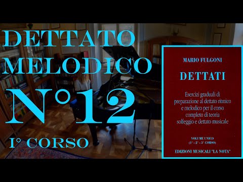 Dettato Melodico n.12 - I Corso - M. Fulgoni